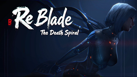 ReBlade: The Death Spiral Unveiled in New Trailer