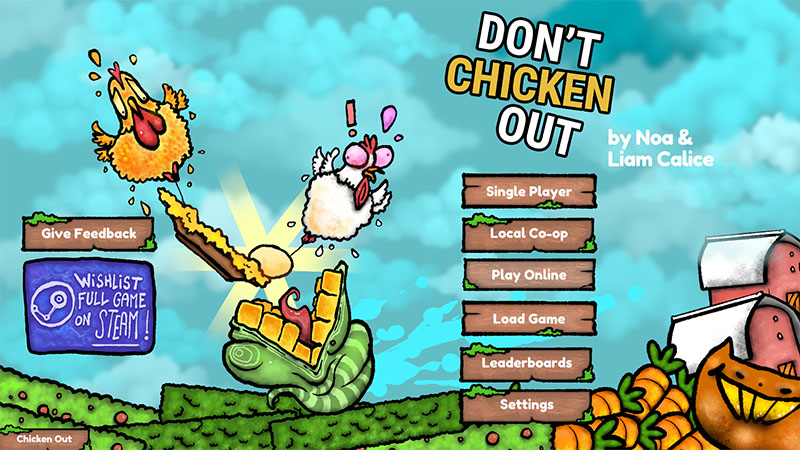 Main menu of Don’t Chicken Out, featuring cartoon chickens balancing an egg on a seesaw, with wooden-button options: “Single Player”, “Local Co-op”, “Play Online”, “Load Game”, “Leaderboards”, and “Settings”. A “Wishlist Full Game on Steam” button is visible on the left.