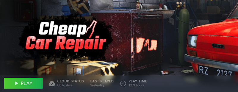 Cheap Car Repair played for 19.9 hours. Steam library shows garage cover art with red vintage car; cloud save up to date, last played yesterday.